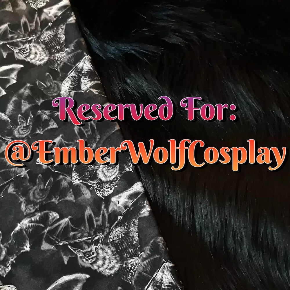 RESERVED for @EmberWolfCosplay